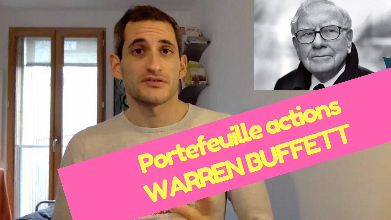 Portefeuille de Warren Buffett : quelles actions détient-il ?