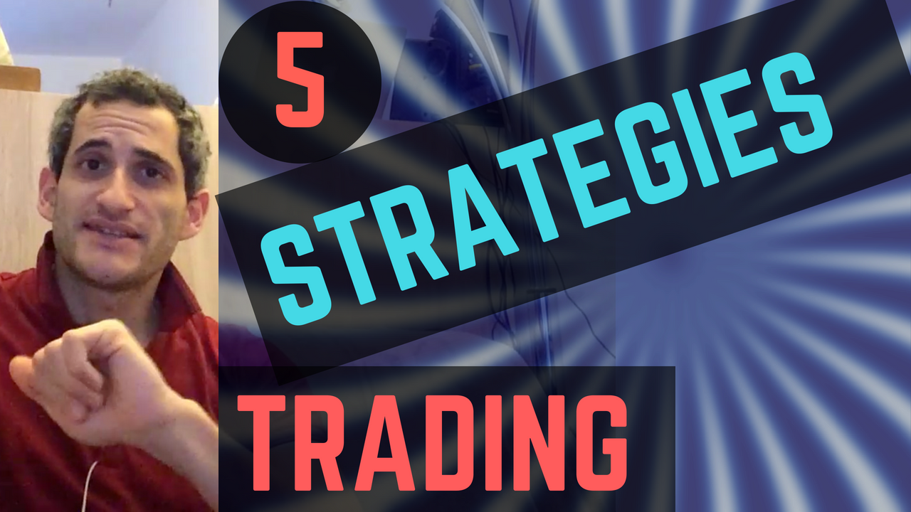 Stratégie de trading : 5 façons de gagner